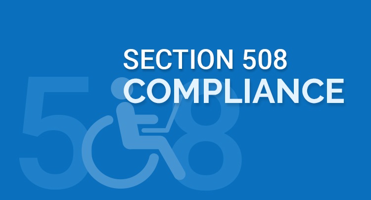 A Look Inside Section 508 Compliance