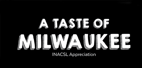 Come to Taste of Milwaukee presented by IVS for INACSL 2022